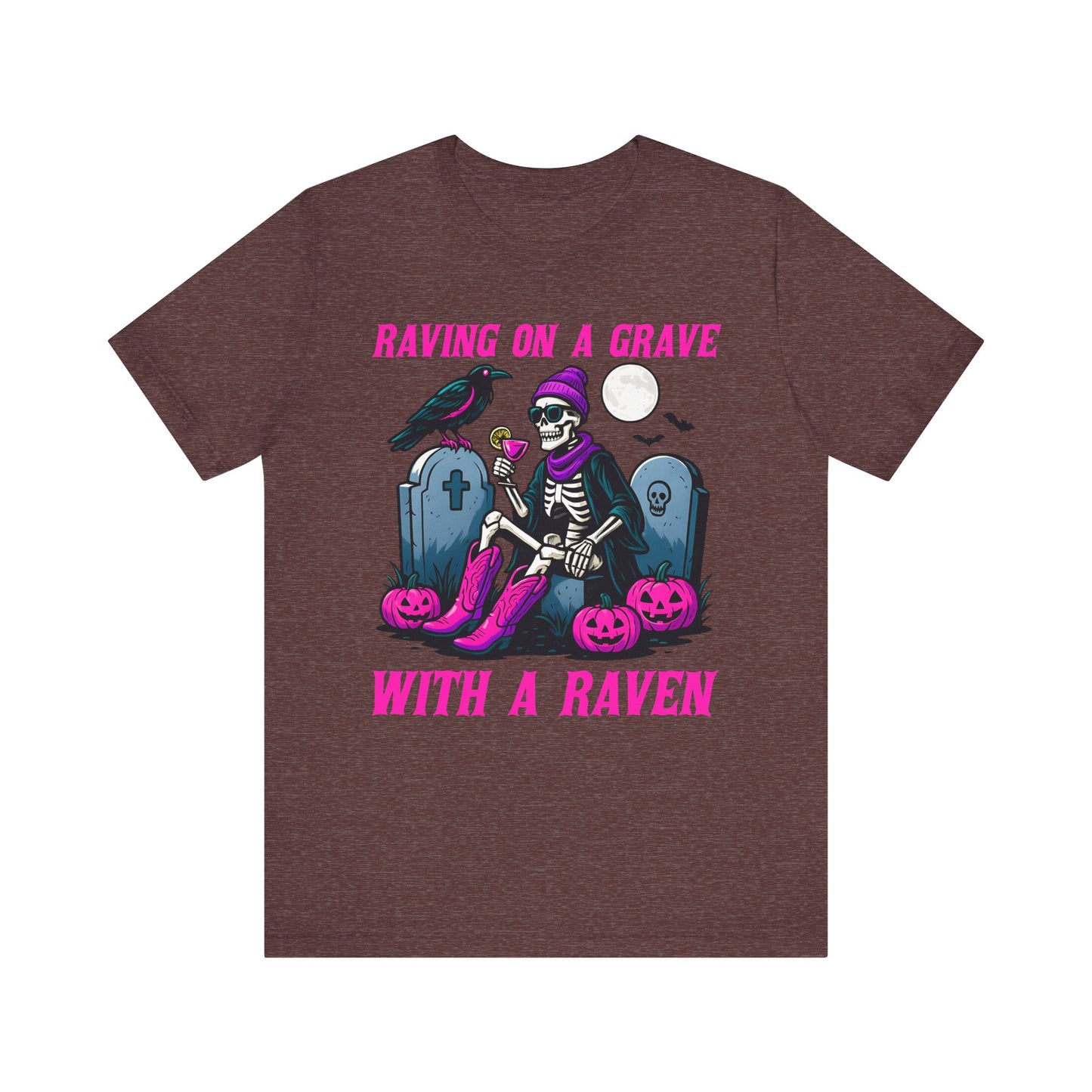 Raving on a Grave Shirt – Halloween Skeleton Raven Gothic Party Tee