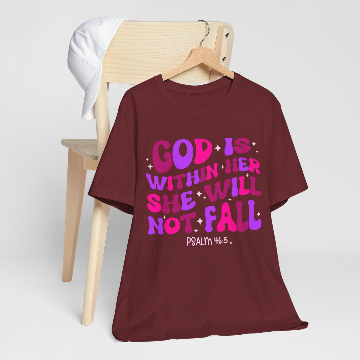God Is Within Her She Will Not Fall Shirt – Christian Psalm 46:5 Scripture Tee