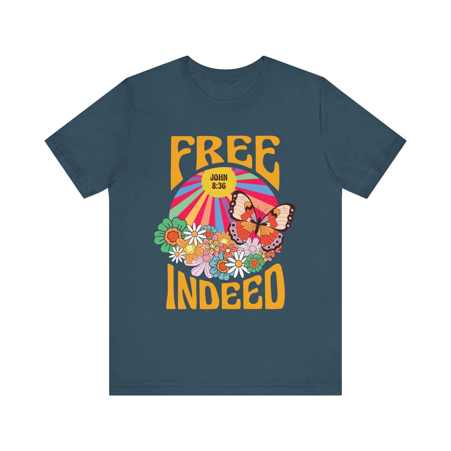 Free Indeed Shirt – Retro Flowers & Butterflies 80s John 8:36 Christian Tee