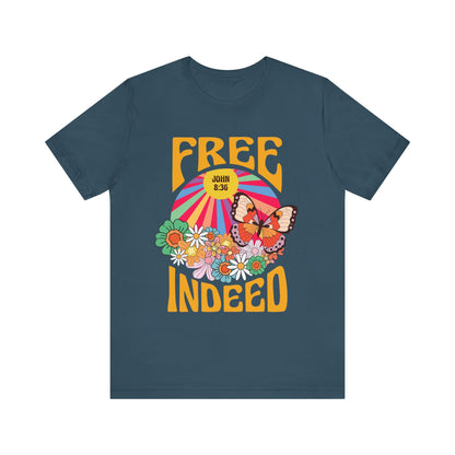 Free Indeed Shirt – Retro Flowers & Butterflies 80s John 8:36 Christian Tee