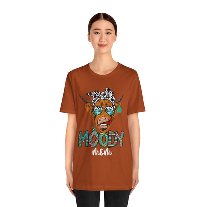 Western Moody Mom Shirt – Highland Cow Sunglasses Country Life Ranch Vibe Tee