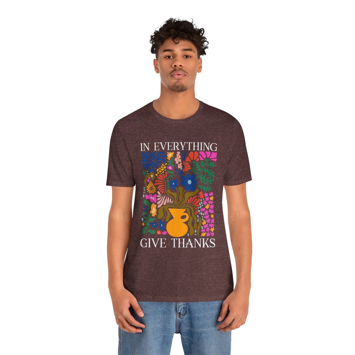 In Everything Give Thanks Shirt – Christian Boho Floral 1 Thessalonians 5:18 Tee