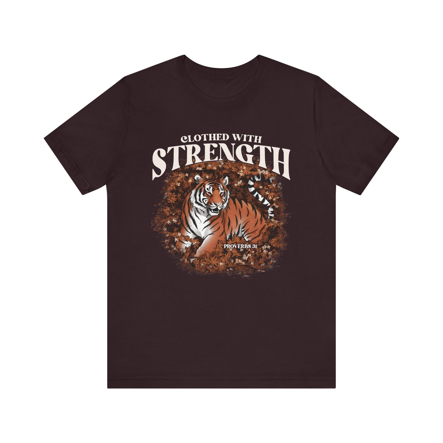 Clothed With Strength Shirt – Christian Tiger Cherry Blossom Proverbs 31:25 Tee