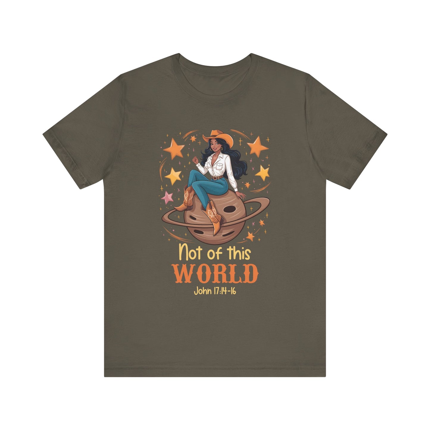 Not of This World Shirt – Cosmic Cowgirl Christian Melanin Texas Tee