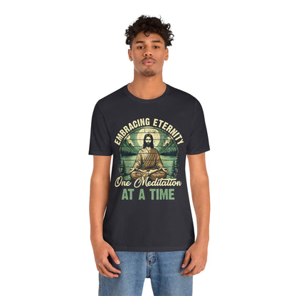 Embracing Eternity Shirt – Christian Yoga Jesus God Faith & Mindfulness Tee