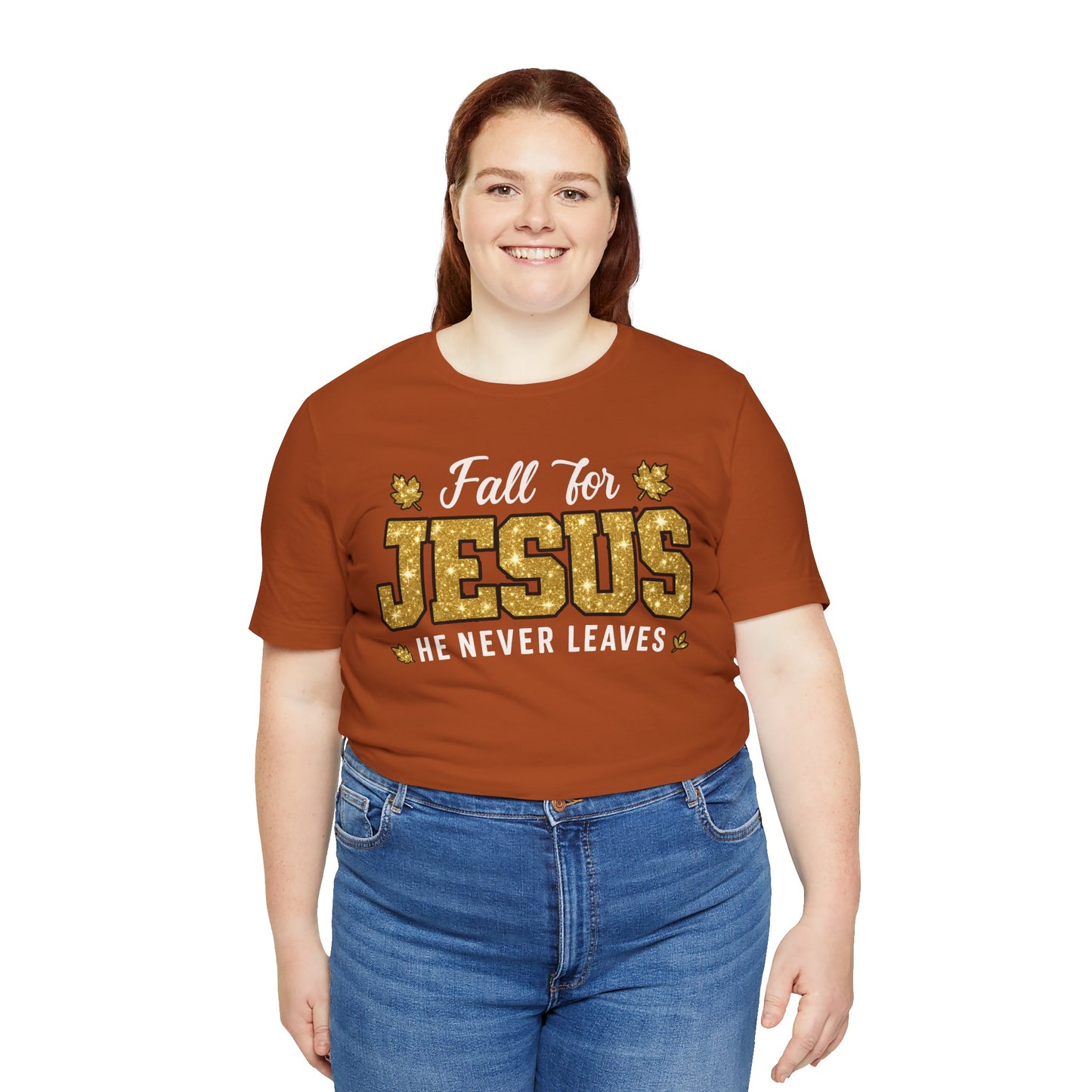 Fall for Jesus He Never Leaves Shirt – Christian Autumn Leaves Thanksgiving Tee