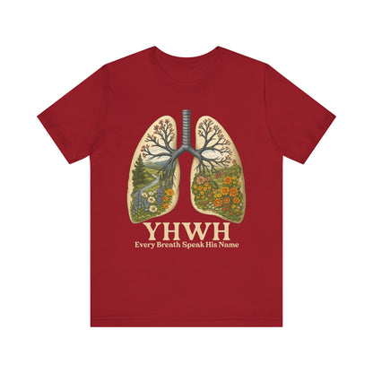 YHWH Every Breath Speaks His Name Shirt – Christian Forest Lungs Tee
