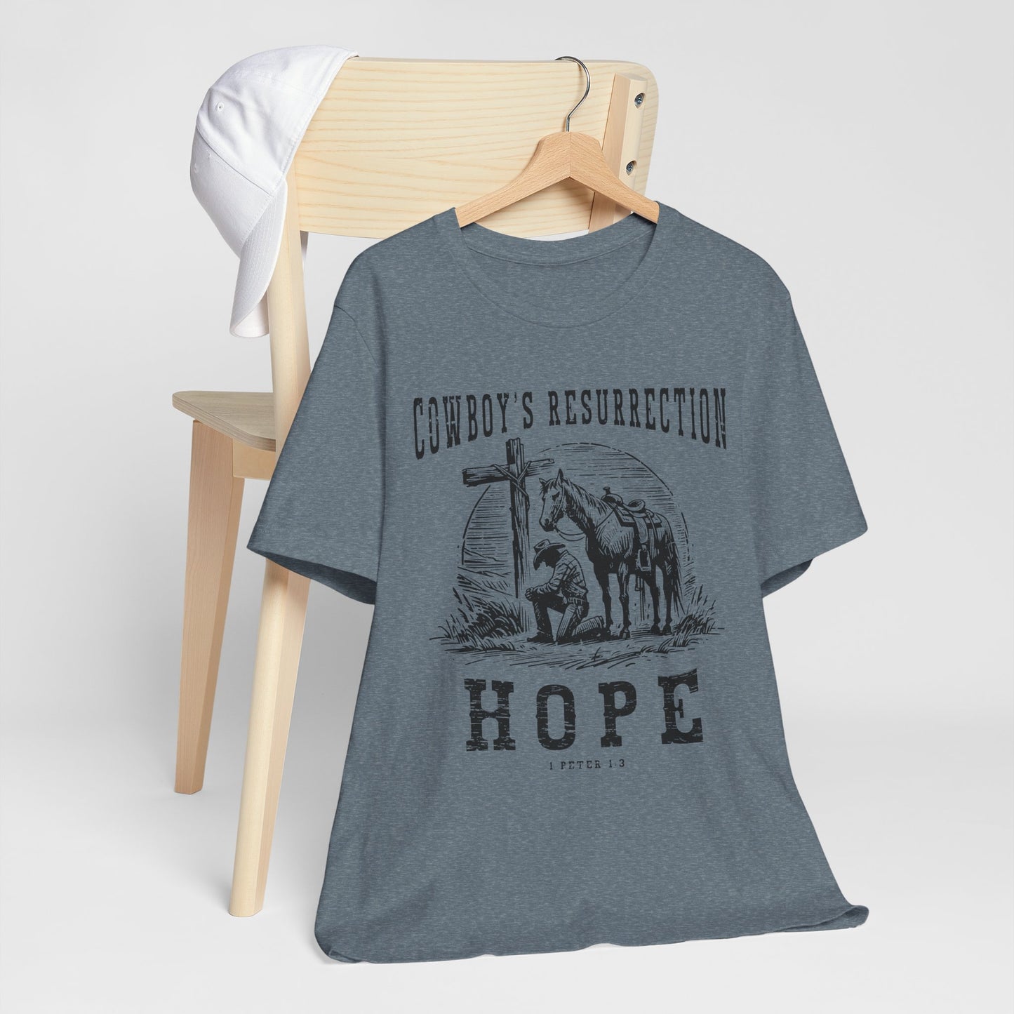 Cowboy’s Resurrection Hope Shirt – Christian Cross Western Rodeo Tee