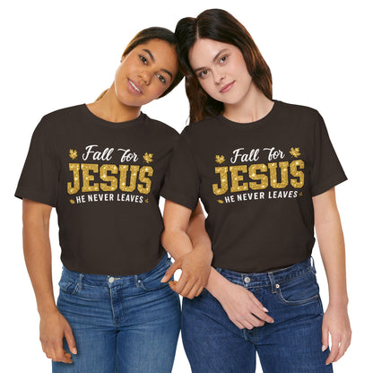 Fall for Jesus He Never Leaves Shirt – Christian Autumn Leaves Thanksgiving Tee