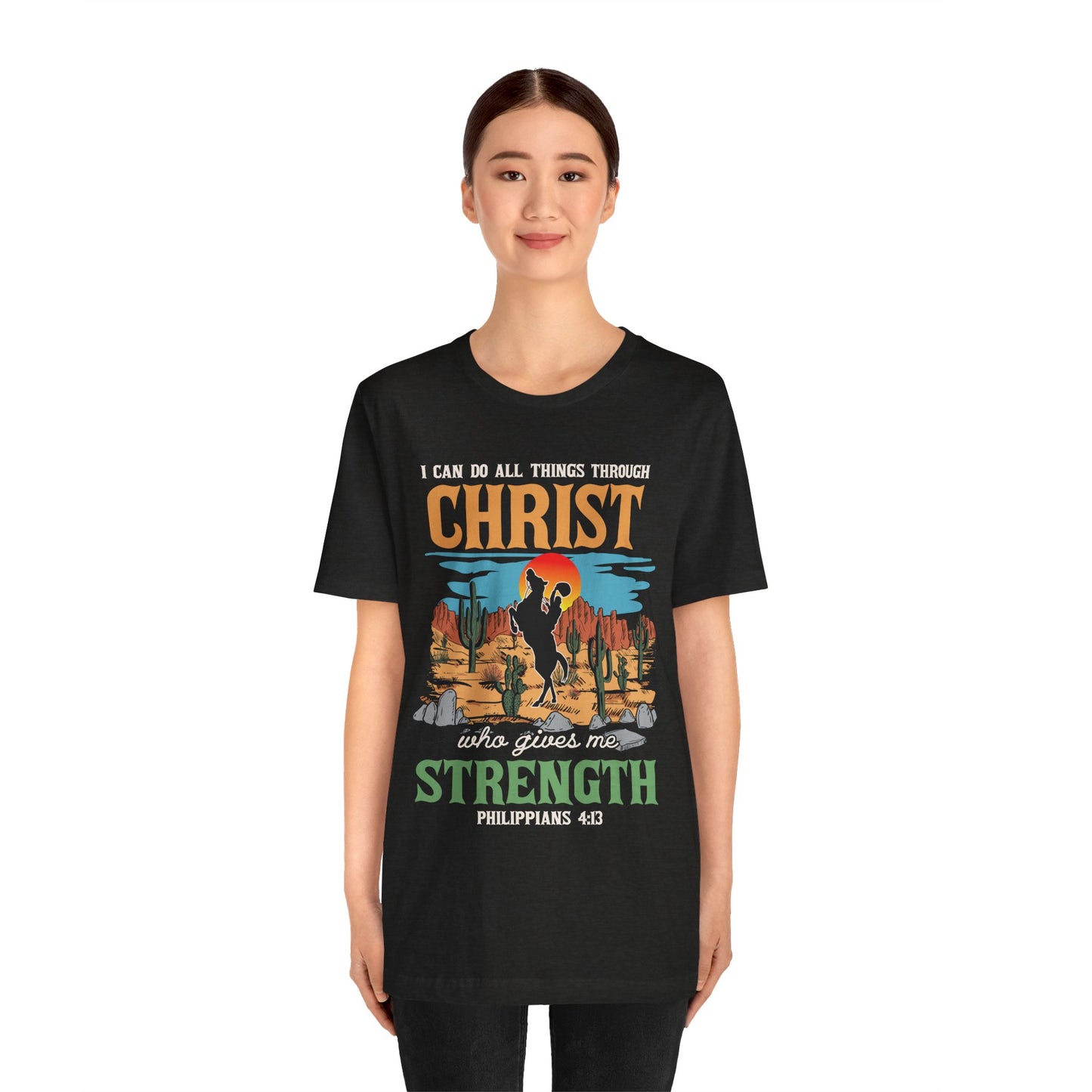 I Can Do All Things Through Christ Shirt – Western Rodeo Christian Tee