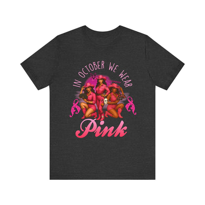 In October We Wear Pink Shirt – Western Cowgirl Breast Cancer Awareness Tee