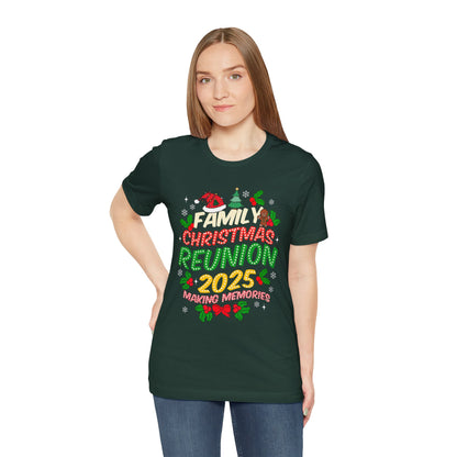 Family Christmas Reunion 2025 Shirt – Matching Holiday Memories Group Tee