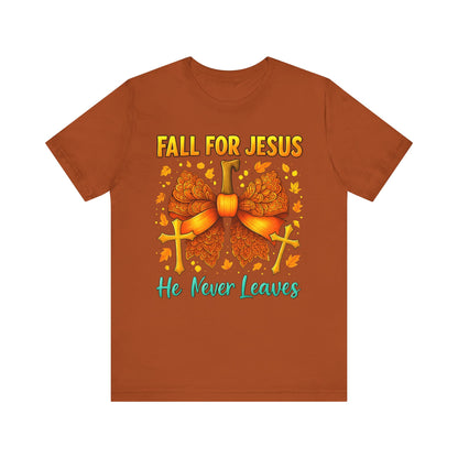Fall for Jesus He Never Leaves Shirt – Christian Pumpkin Bow Thanksgiving Tee