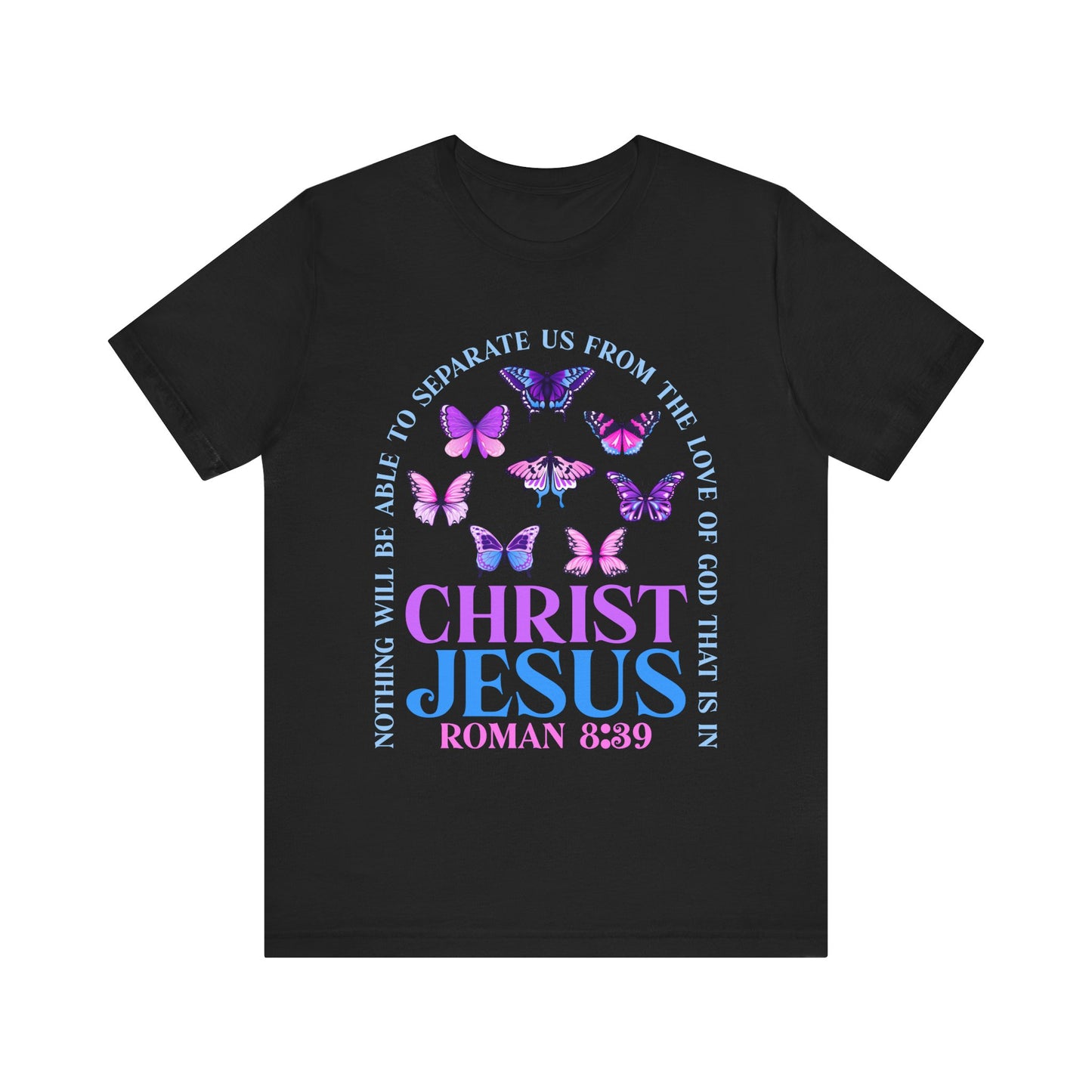 The Love of God in Christ Jesus Shirt – Boho Butterfly Romans 8:39 Faith Tee