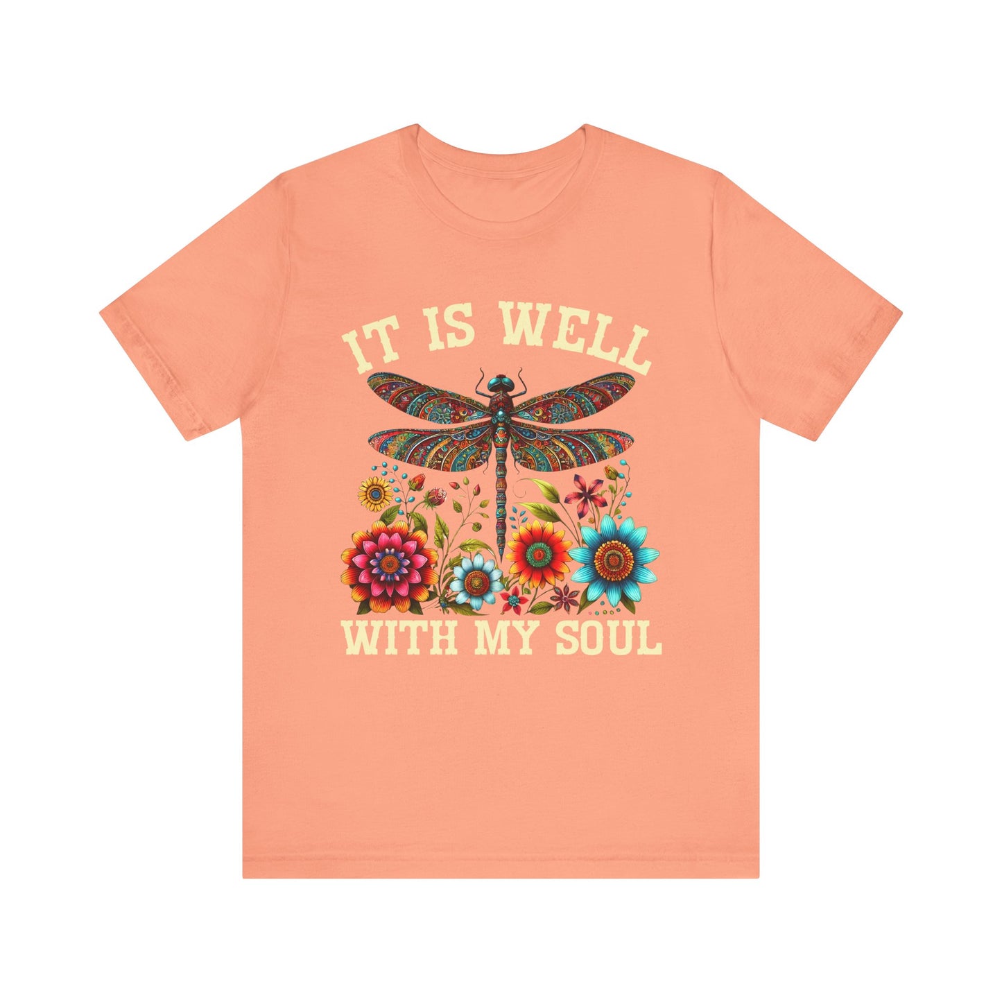 It Is Well With My Soul Shirt – Boho Dragonfly Floral Christian Hymn Faith Tee
