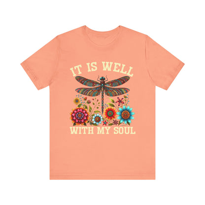 It Is Well With My Soul Shirt – Boho Dragonfly Floral Christian Hymn Faith Tee