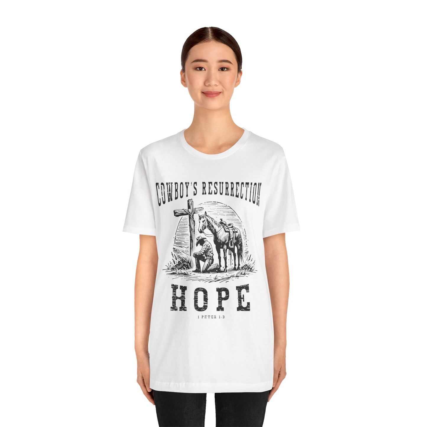 Cowboy’s Resurrection Hope Shirt – Christian Cross Western Rodeo Tee