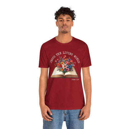 Jesus the Living Word Shirt – Christian Flower Bible Verse Book Lover Tee