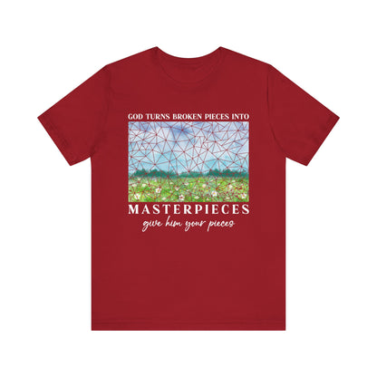 God Turns Broken Pieces Into Masterpieces Shirt – Christian Encouragement Tee