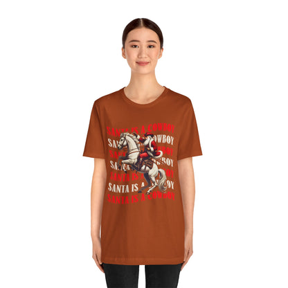 Santa Is a Cowboy Shirt – Western Christmas Tee, Texas Horseback Santa Claus