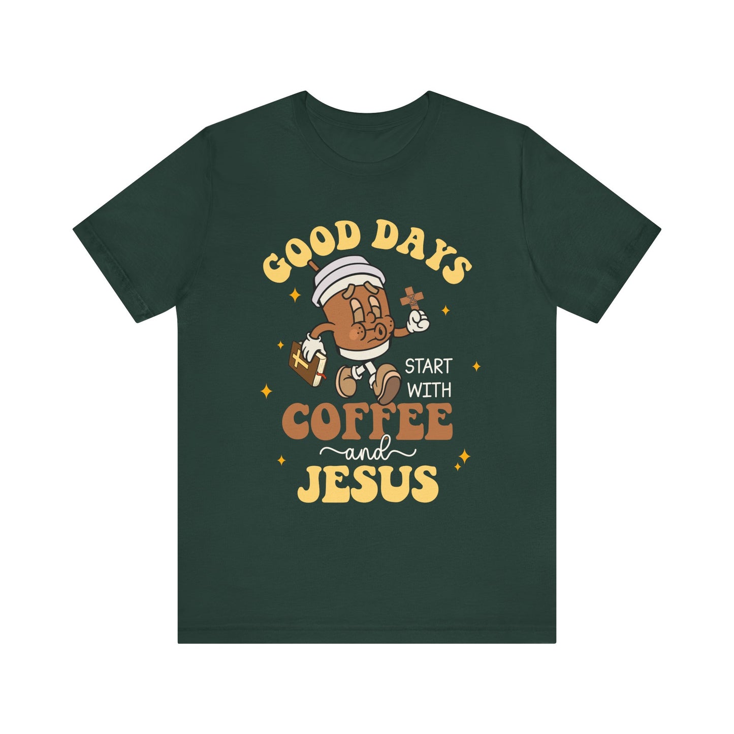 Good Days Start with Coffee & Jesus Shirt – Christian Groovy Prayer Tee