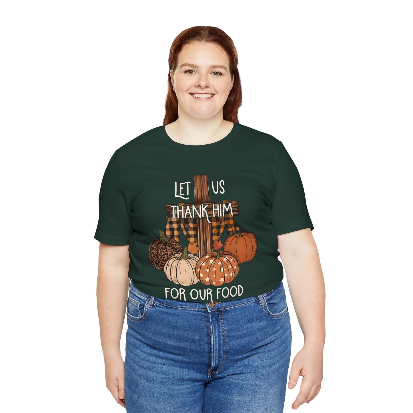 Let Us Thank Him Shirt – Christian Thanksgiving Tee with Genesis 9:3 Bible Verse