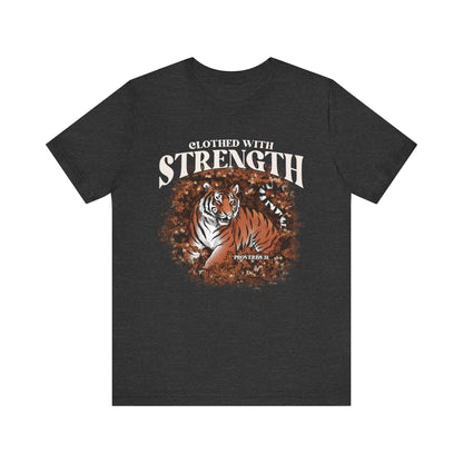 Clothed With Strength Shirt – Christian Tiger Cherry Blossom Proverbs 31:25 Tee