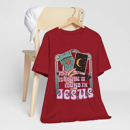 My Fortune Is Found in Jesus Shirt – Christian Tarot Card Faith Tee