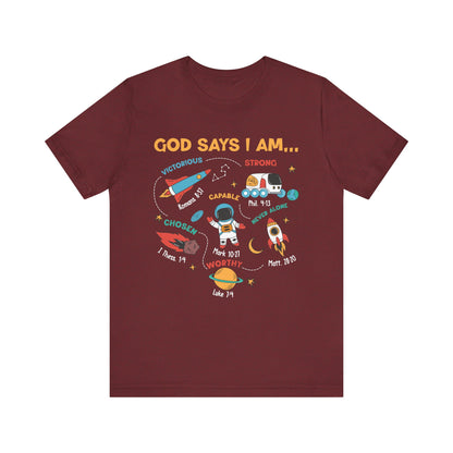 God Says I Am Kids Shirt – Christian Astronaut Space Galaxy Bible Affirmation Tee