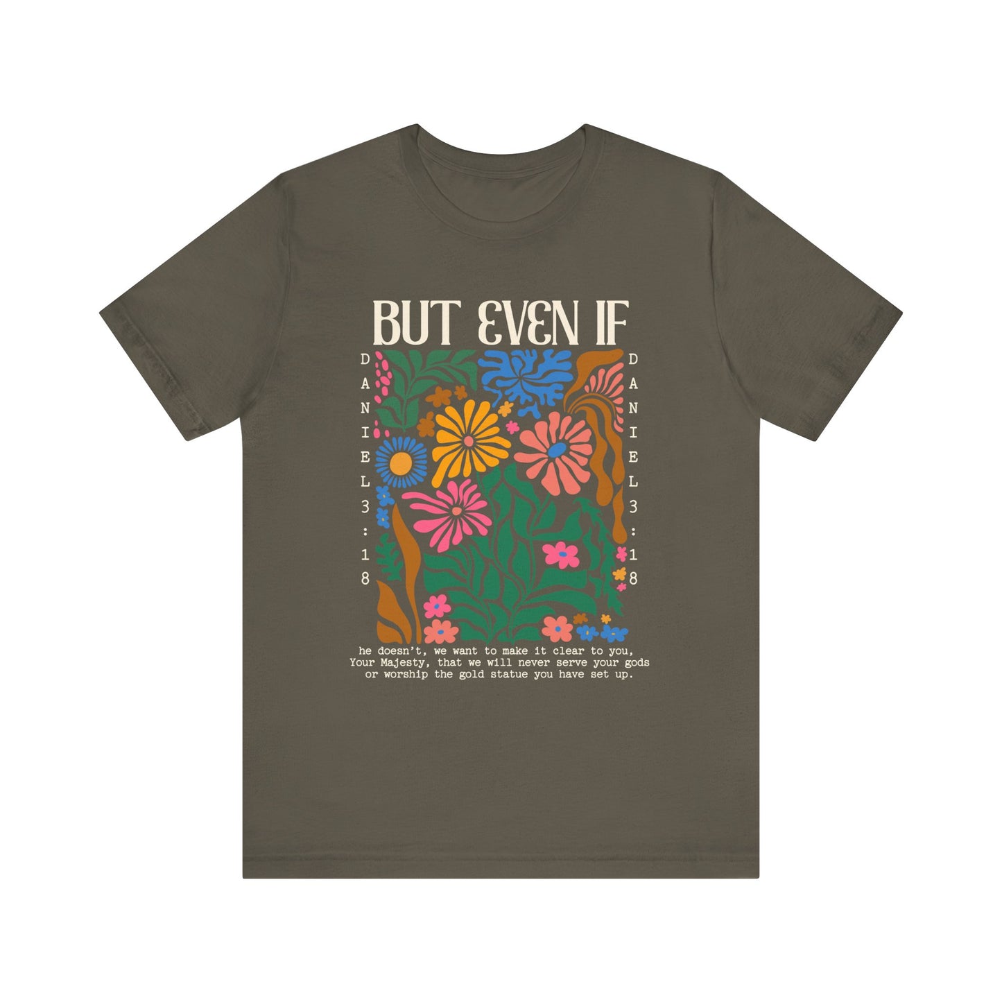 But Even If Shirt – Retro Boho Flowers Christian Jesus Bible Verse Tee