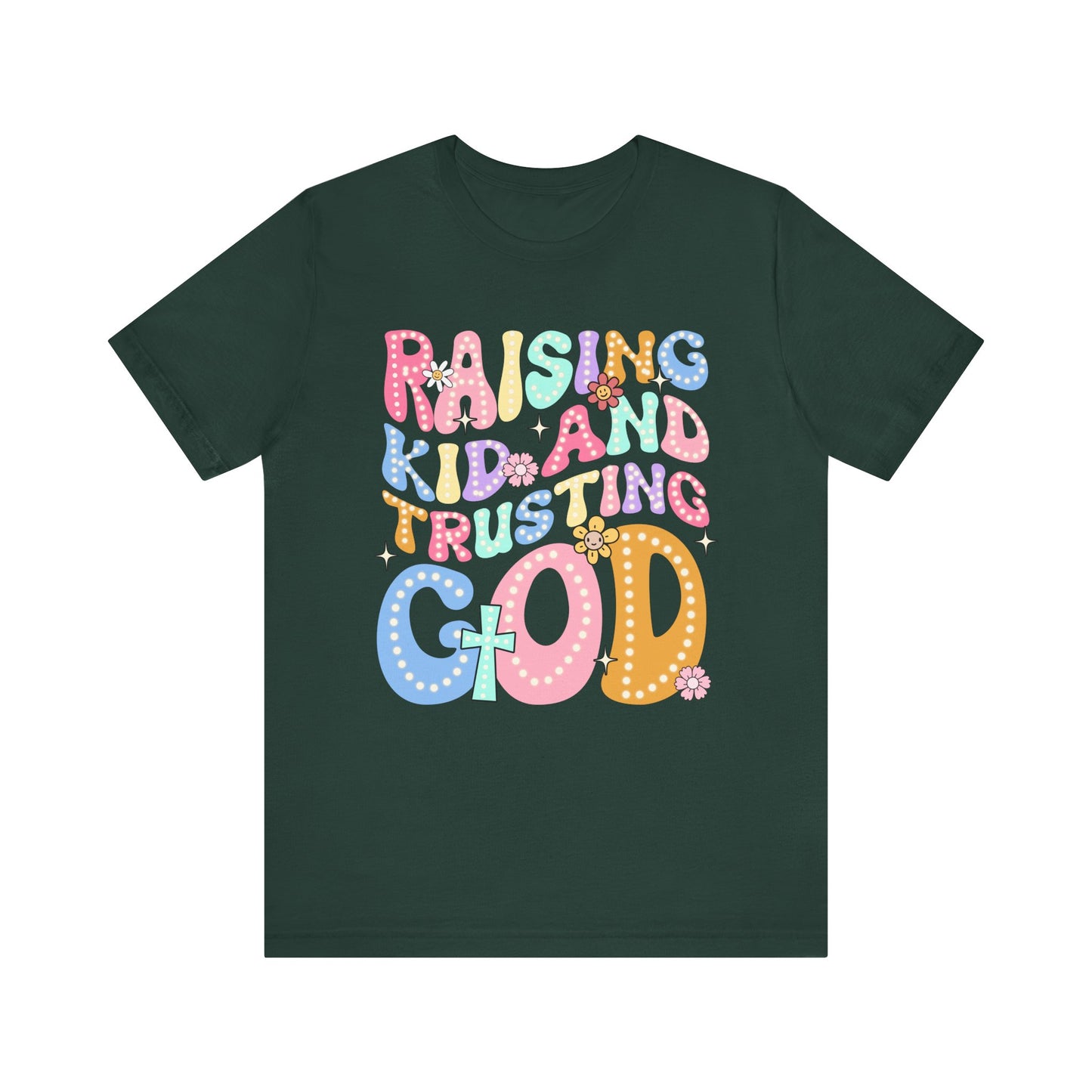 Raising Kids and Trusting God Shirt – Groovy Christian Faith-Fueled Mama Tee