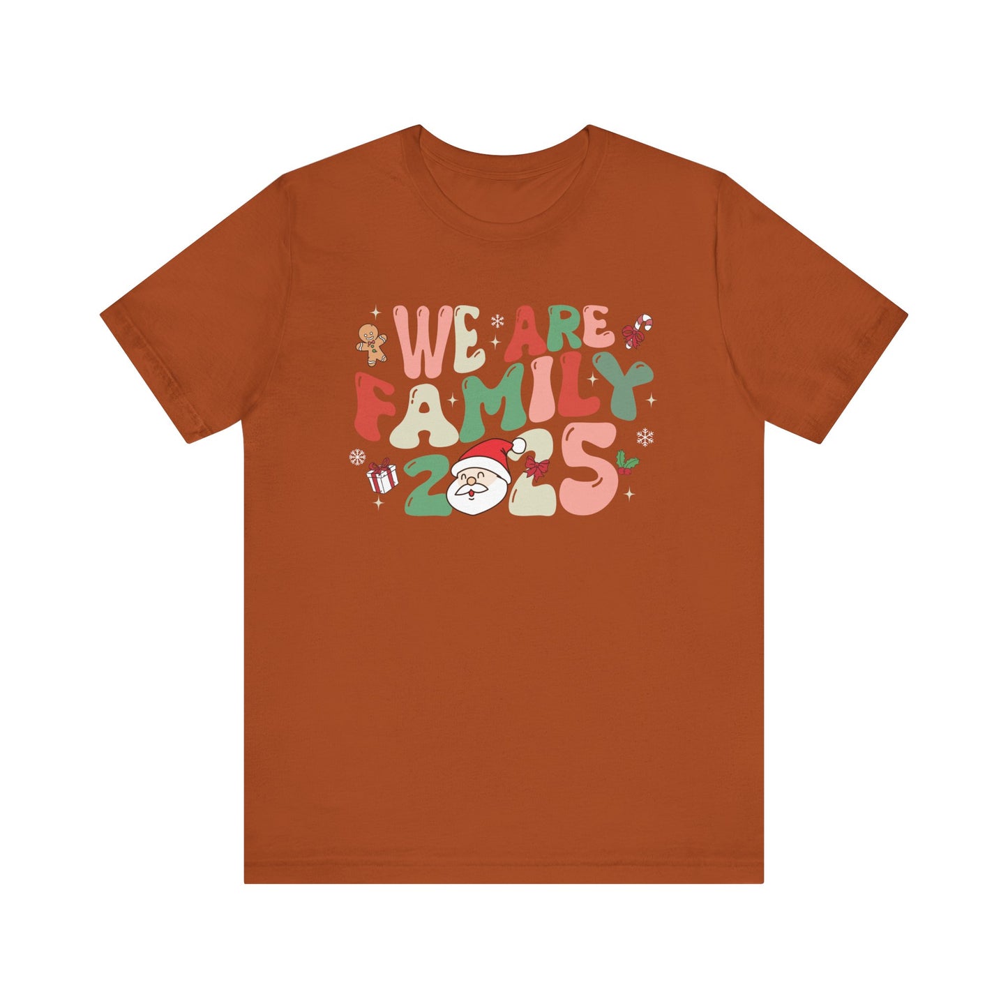We Are Family 2025 Shirt – Santa & Christmas Tree Matching Family Holiday Tee