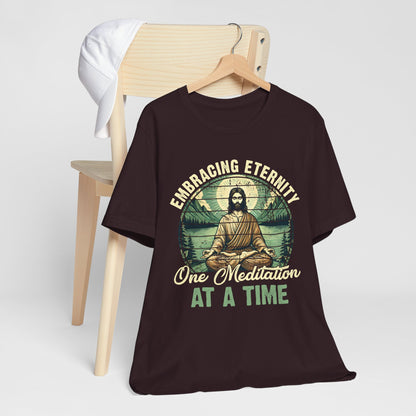 Embracing Eternity Shirt – Christian Yoga Jesus God Faith & Mindfulness Tee