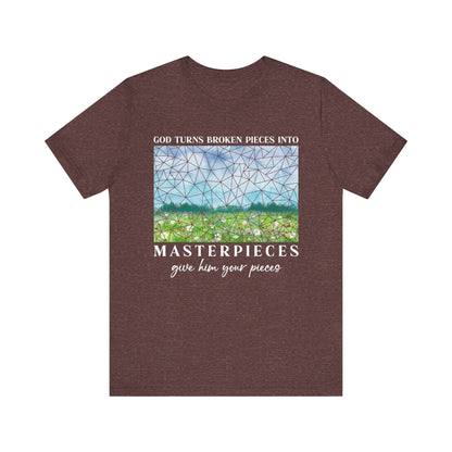 God Turns Broken Pieces Into Masterpieces Shirt – Christian Encouragement Tee