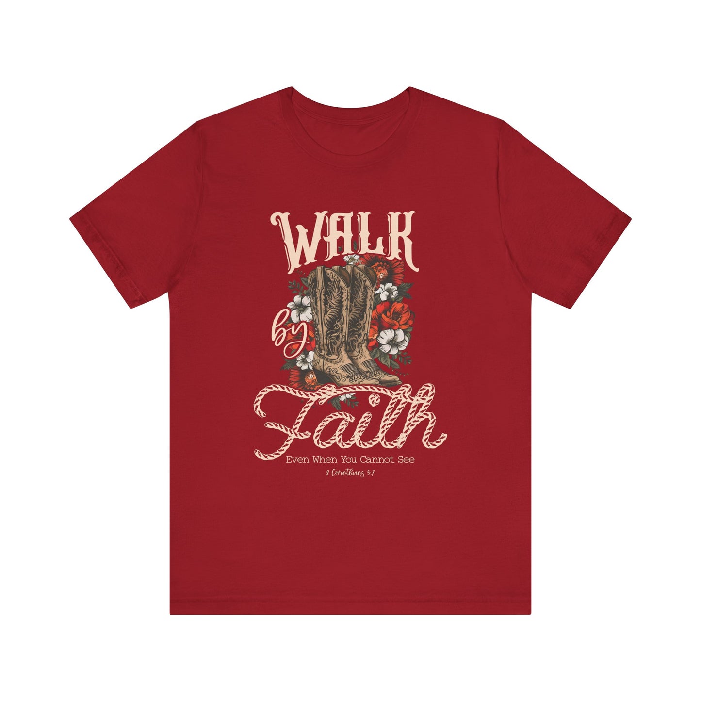 Walk by Faith Shirt – 2 Corinthians 5:7 Christian Jesus Bible Verse Tee
