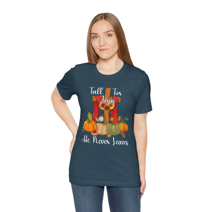 Fall for Jesus He Never Leaves Shirt – Retro Christian Thanksgiving Faith Tee