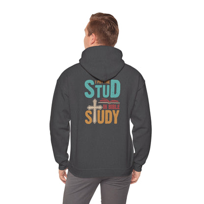 I Put the Stud in Bible Study Hoodie – Fun Christian Faith Cross Pullover