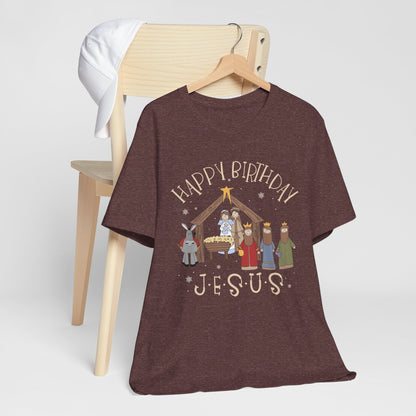 Nativity Happy Birthday Jesus Shirt – Christian Faith-Filled Christmas Tee
