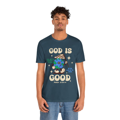 God Is Good Jesus Loves You Shirt – Bold Christian Faith Earth Gospel Message Tee