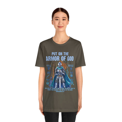 Put On the Armor of God Shirt – Christian Ephesians 6:11 Bible Verse Warrior Tee
