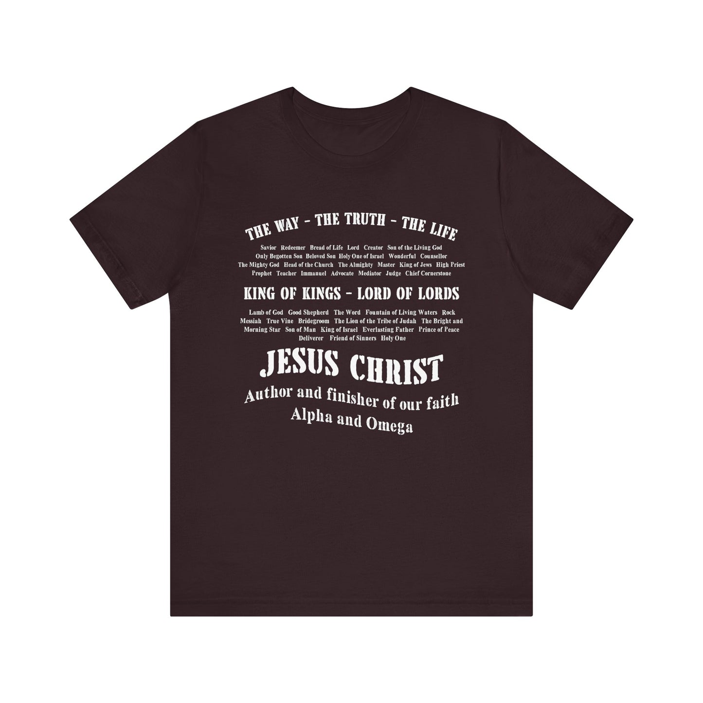 Names of God Shirt – The Way The Truth The Life Christian Scripture Faith Tee