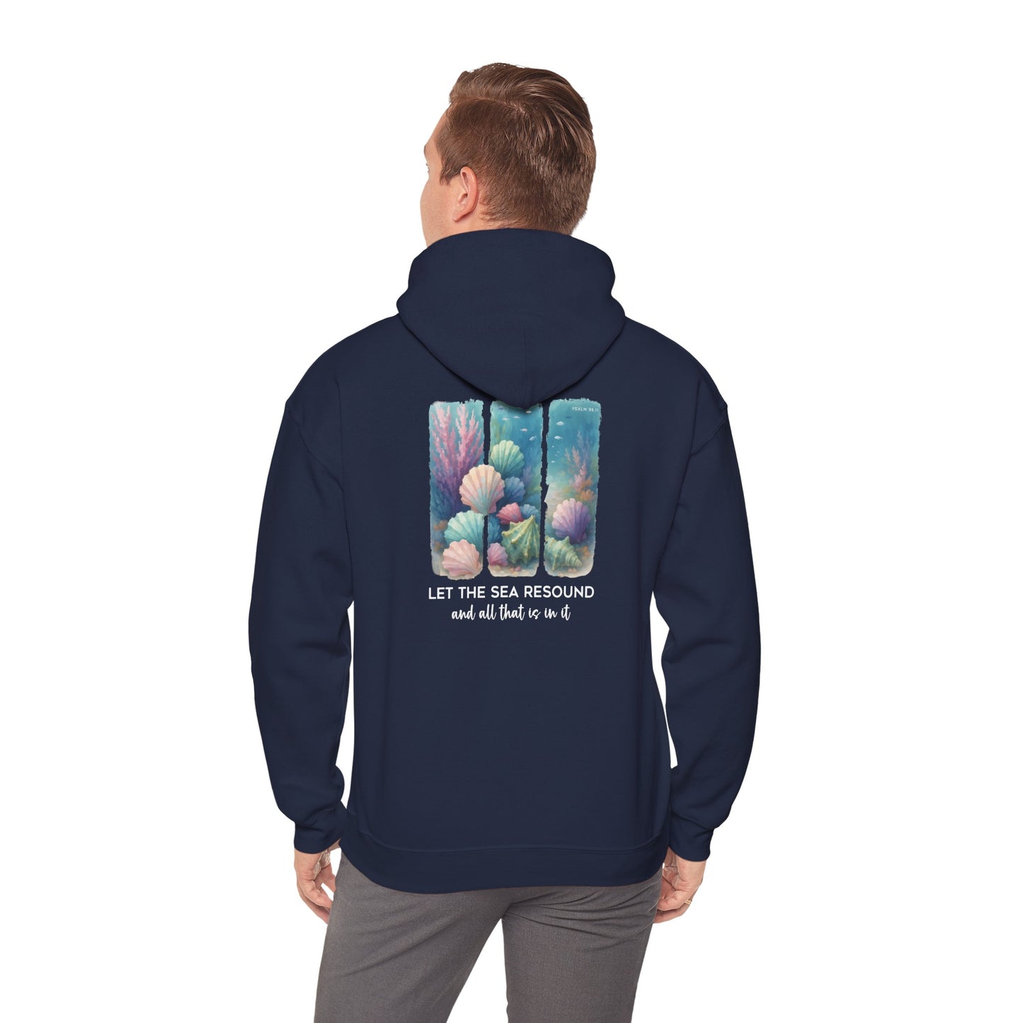 Let the Sea Resound Hoodie – Christian Ocean Bible Verse Summer Pullover
