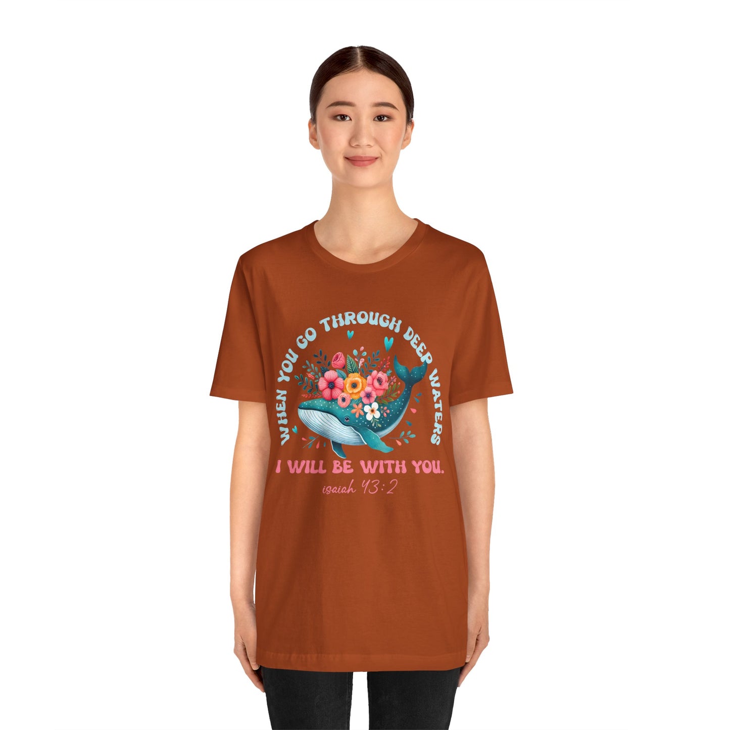 When You Go Through Deep Waters Shirt – Isaiah 43:2 Groovy Christian Faith Tee