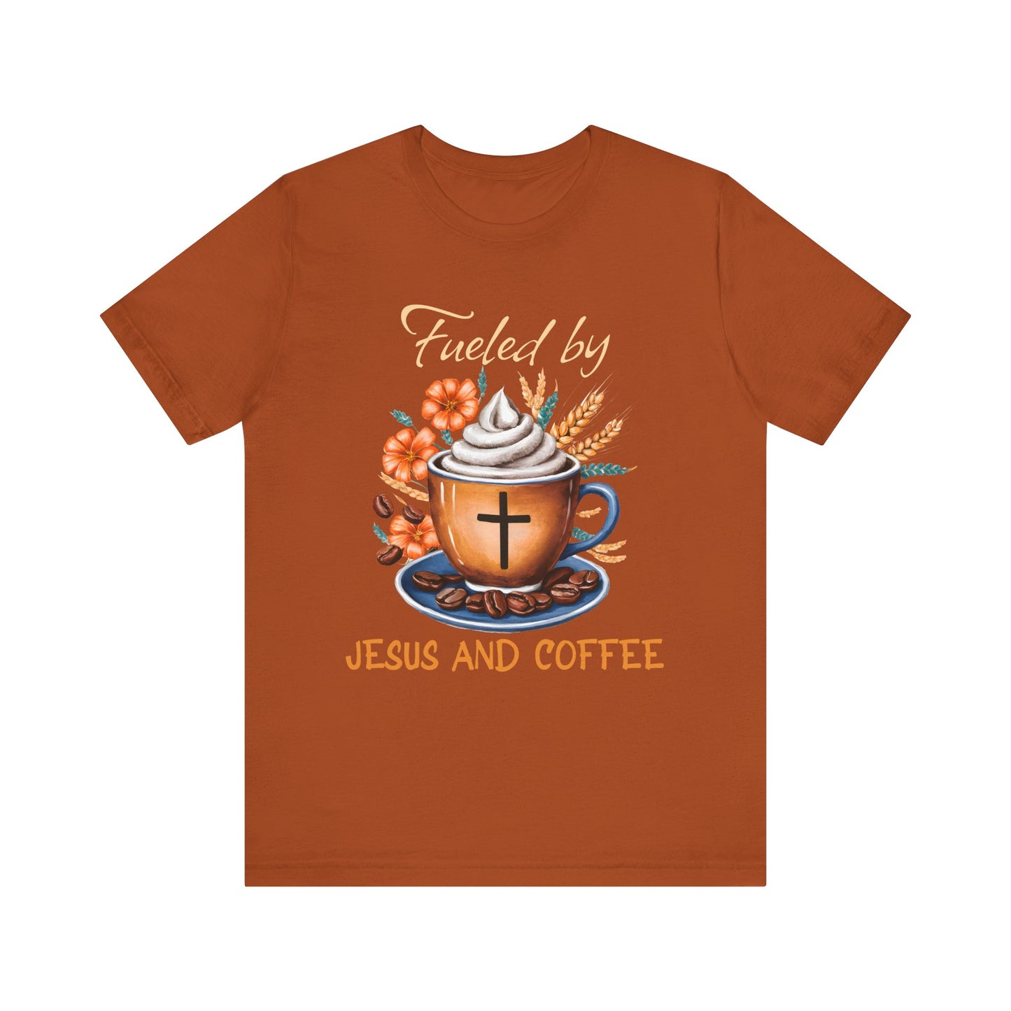 Fueled by Jesus & Coffee Shirt – Christian Faith God Cross Cup Tee