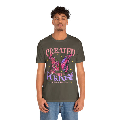 Created With a Purpose Shirt – Christian Butterfly Floral Inspirational Faith Tee