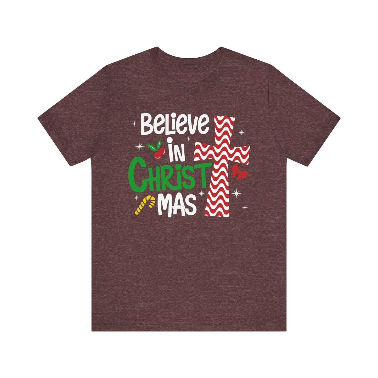 Believe in Christ Christmas Shirt – Christian Faith Jesus Cross Holiday Tee
