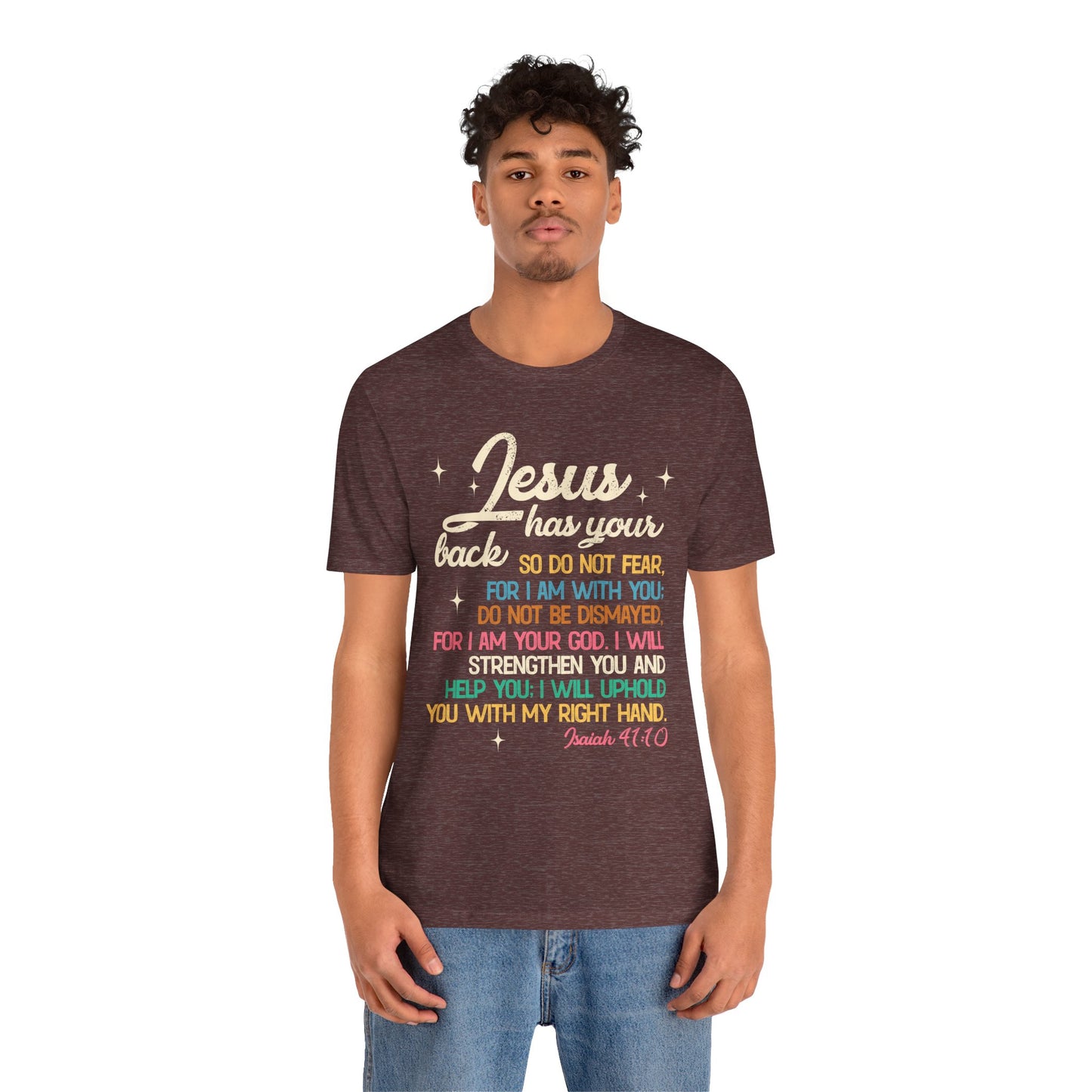Jesus Has Your Back Shirt – Christian Bible Verse Encouraging Faith Scripture Tee