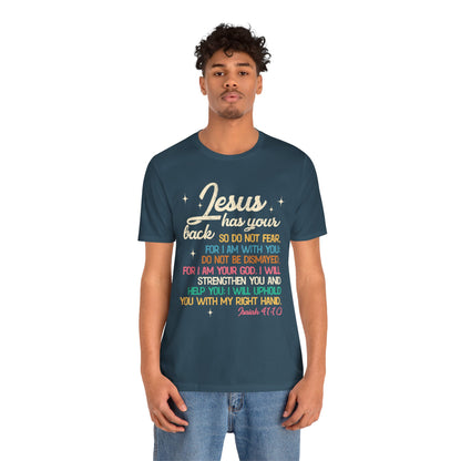 Jesus Has Your Back Shirt – Christian Bible Verse Encouraging Faith Scripture Tee