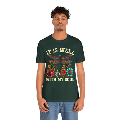 It Is Well With My Soul Shirt – Boho Dragonfly Floral Christian Hymn Faith Tee
