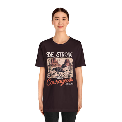 Be Strong and Courageous Shirt – Western Horse Christian Cowgirl Tee
